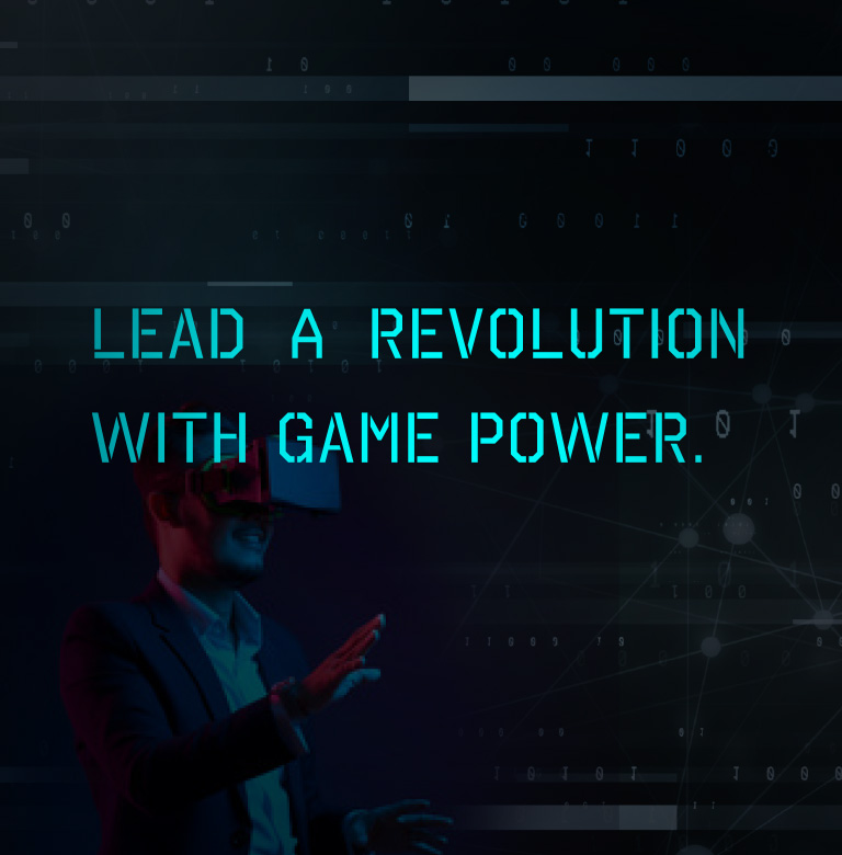 Lead A revolution with game power